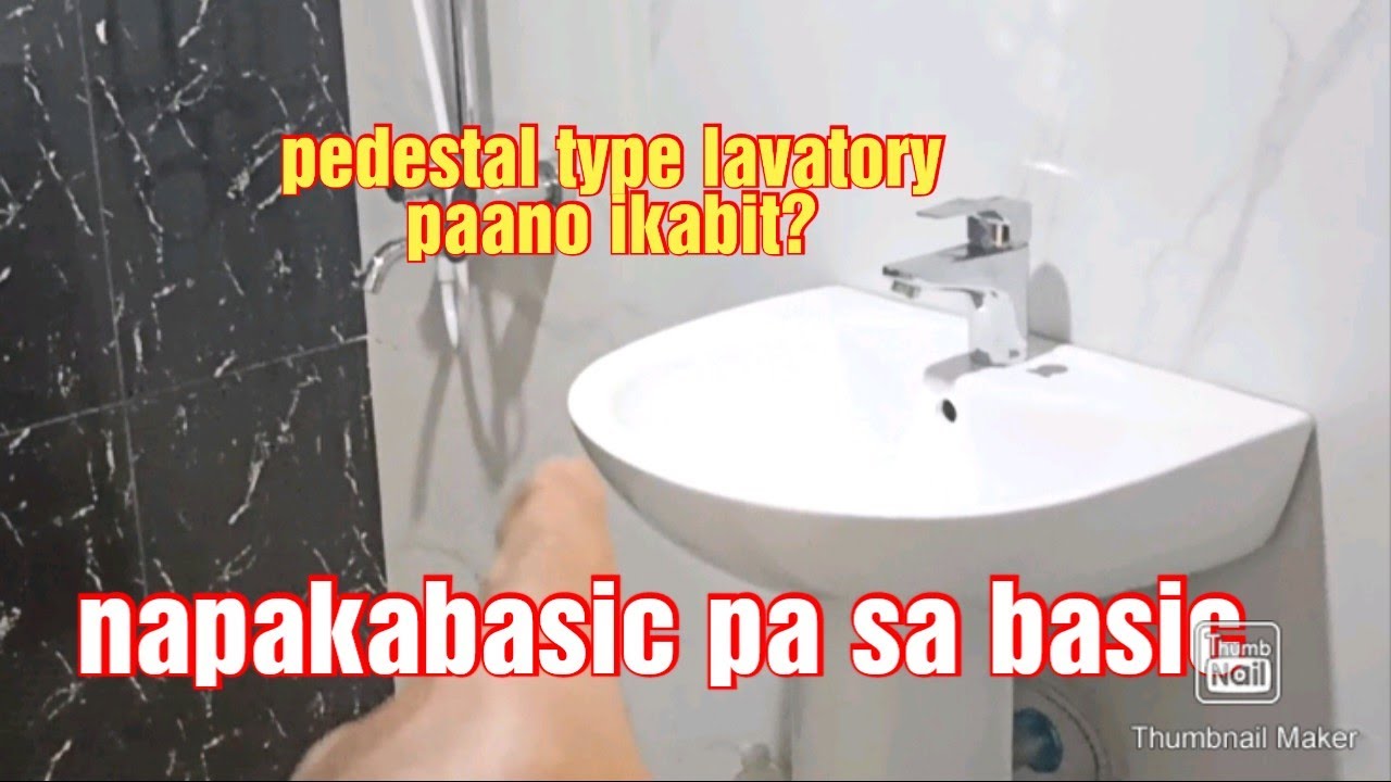 pedestal type lavatory paano ikabit? basic lang to para sayo/how to in