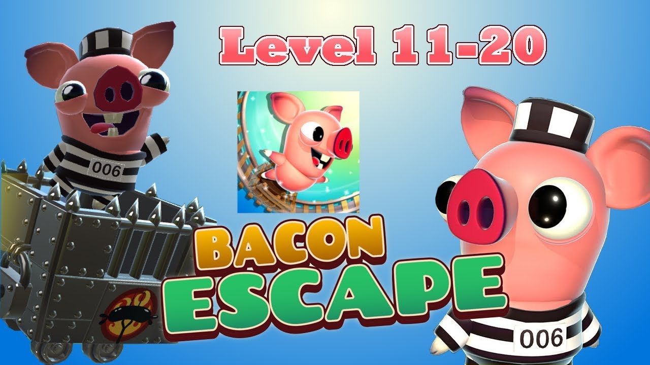 Bacon Escape - Walkthrough Level 11-20 (No Death) HD