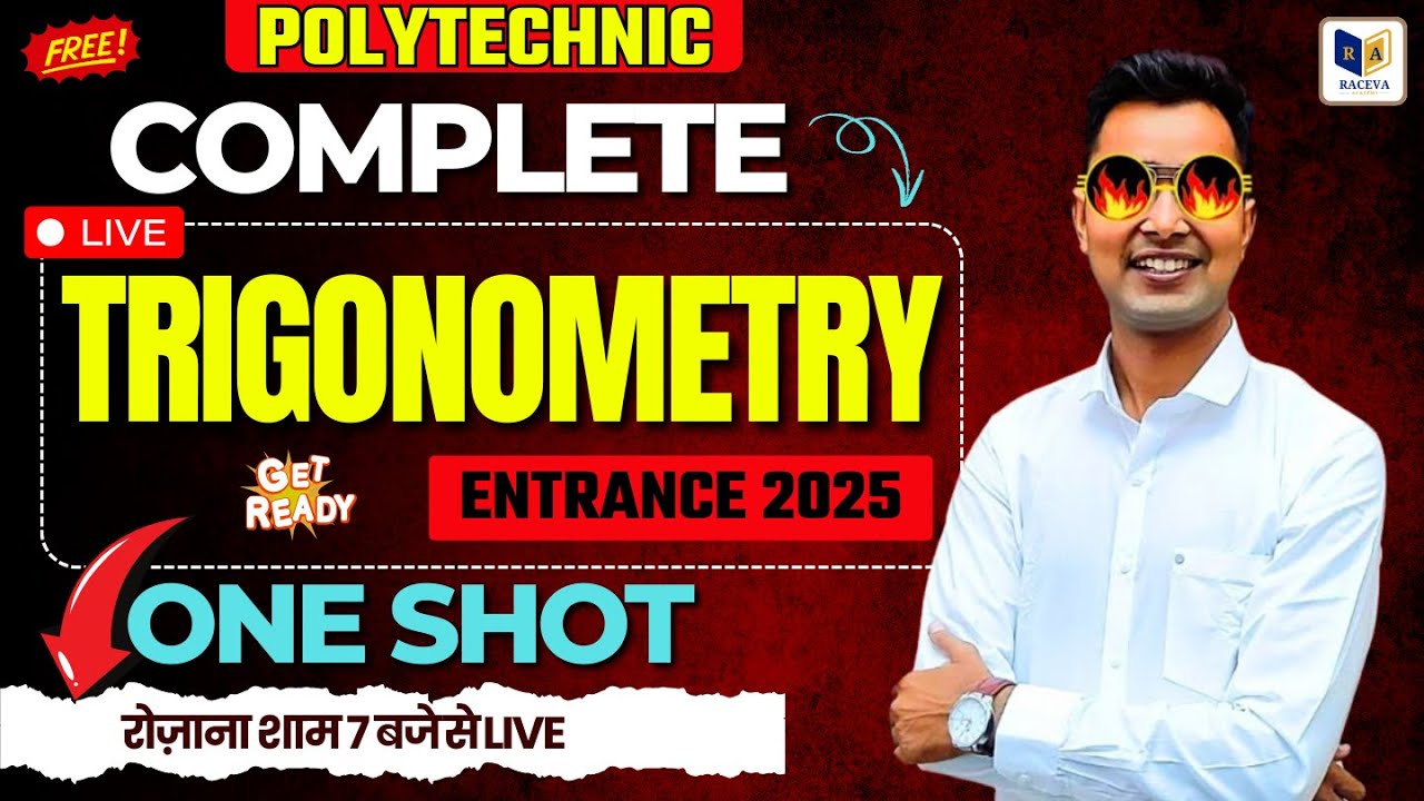 Complete Trigonometry for Polytechnic Entrance Exam 2025 | Trigonometry One Shot by Ashok Sir