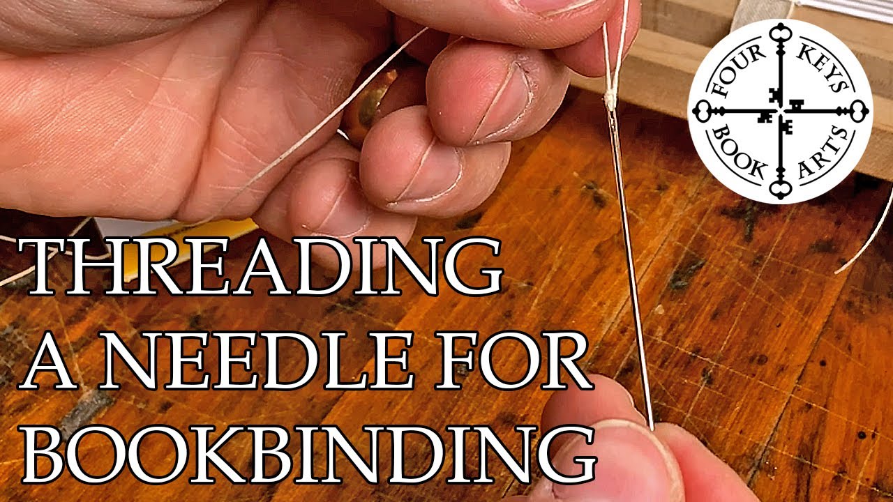 Threading a Bookbinding Needle
