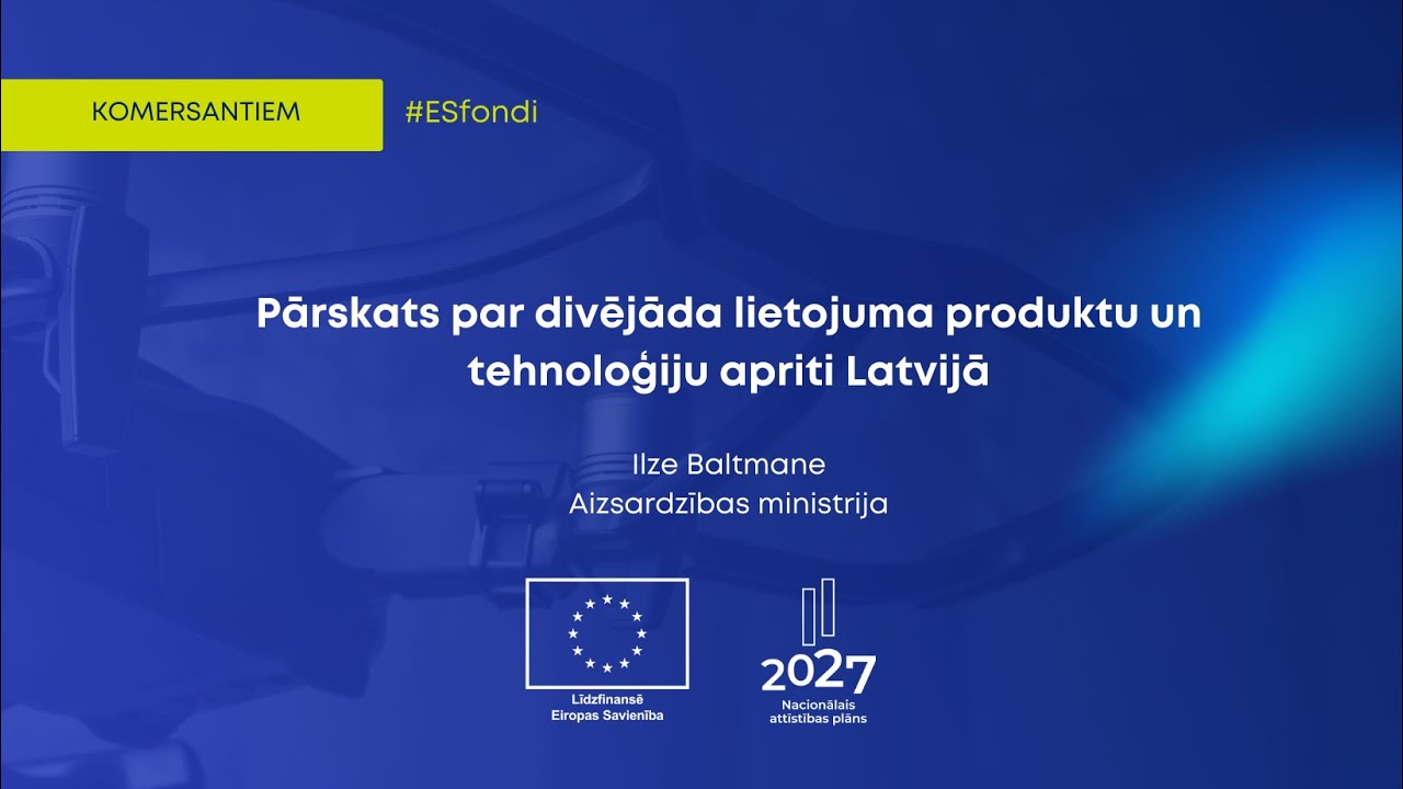 Pārskats par divējāda lietojuma produktu un tehnoloģiju apriti Latvijā