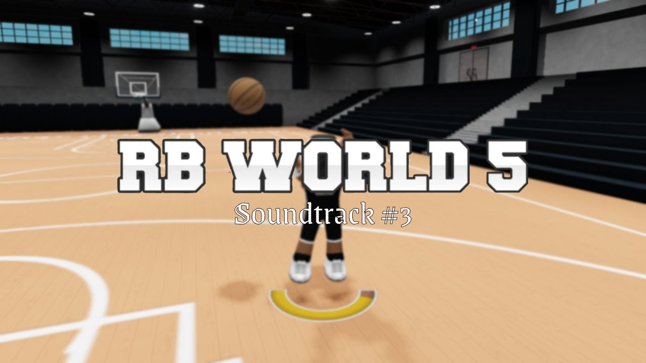 RB World 5 Beta Soundtrack #3
