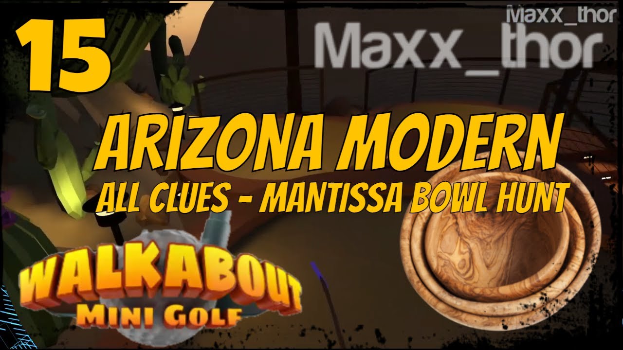 15 | Walkabout Mini Golf VR | Arizona Modern Foxhunt | HARD ALL CLUES | HP Reverb G2 | SteamVR