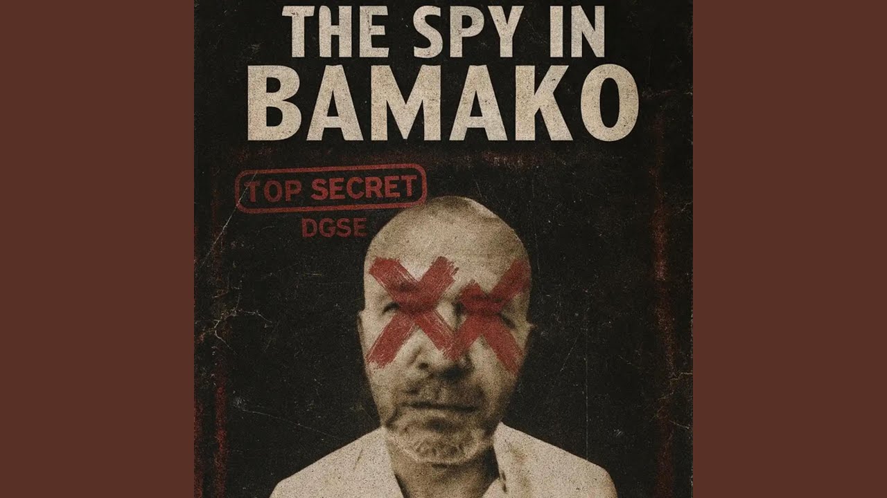 The Spy in Bamako
