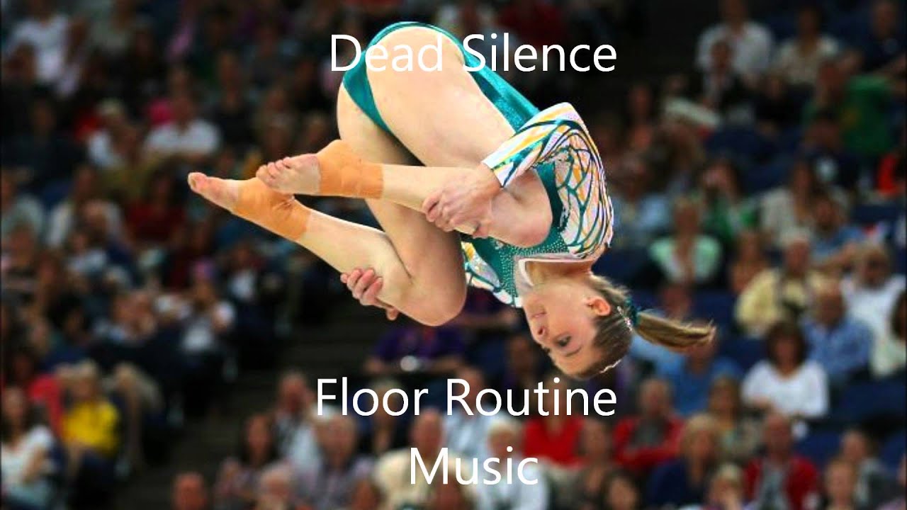 Dead Silence- Gymnastics Floor Routine Music