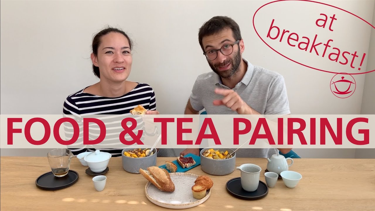 Which Tea is Best for Breakfast? Food and Tea Pairing to get the day started.