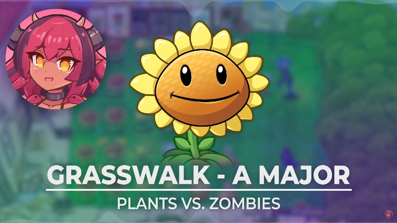 Grasswalk but it's in A Major