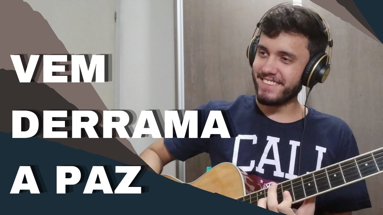 Vem Derrama a Paz / FINGERSTYLE (Carlos Sider)