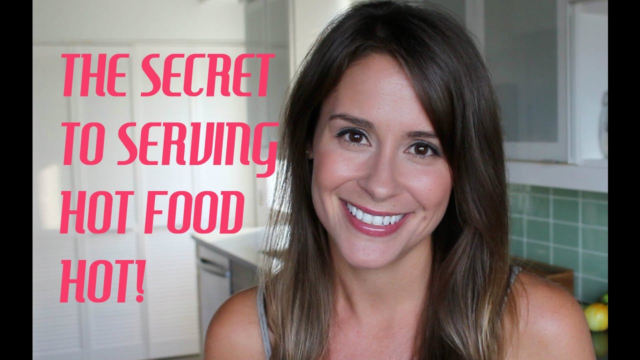 The Secret to Serving Hot Foods Hot! Quick Kitchen Tip!