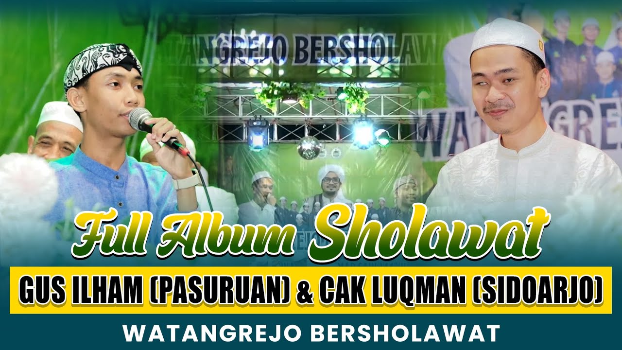Gus Ilham Pasuruan Feat Cak Lukman Terbaru 2025