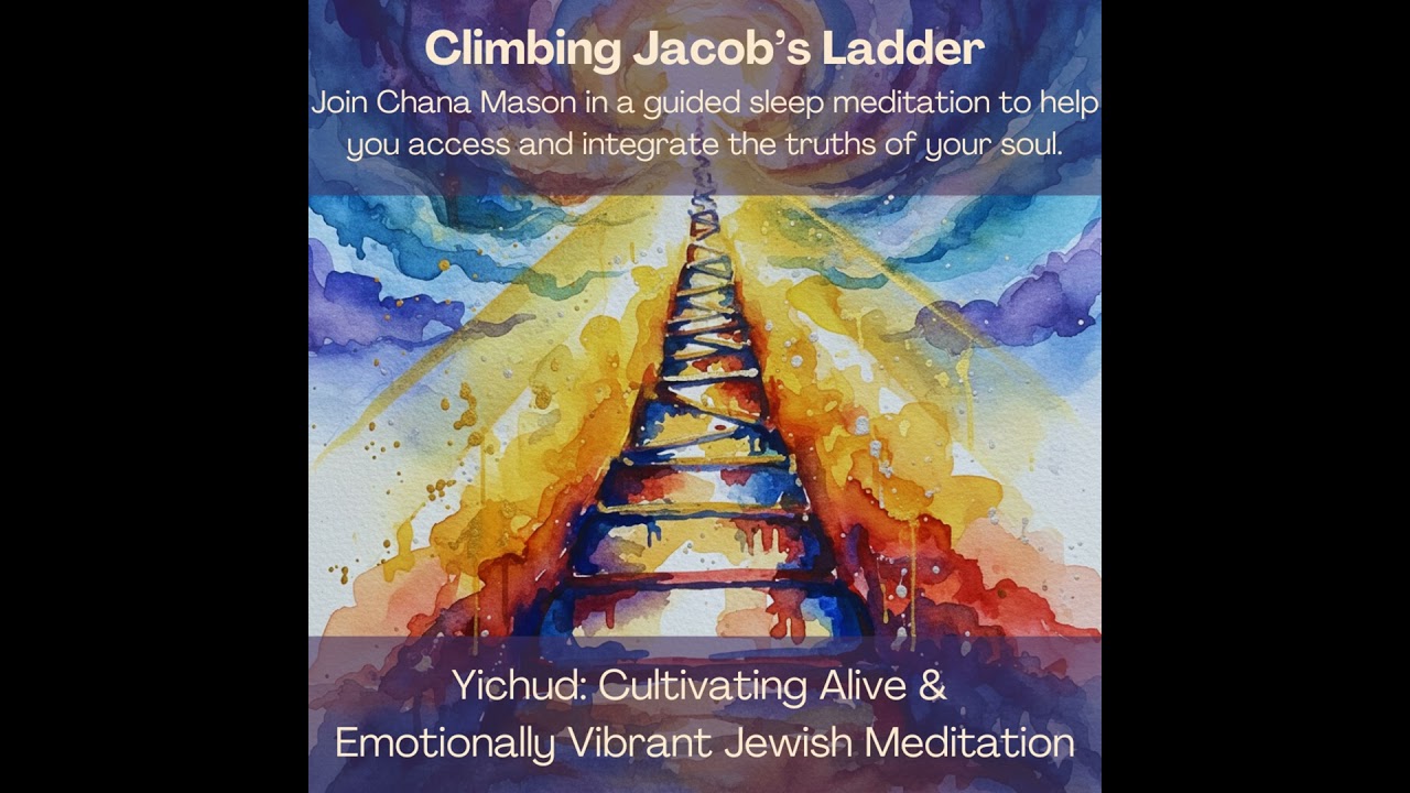 Riding Jacob's Ladder - A Bedtime Affirmation Meditation (8 hour extended))