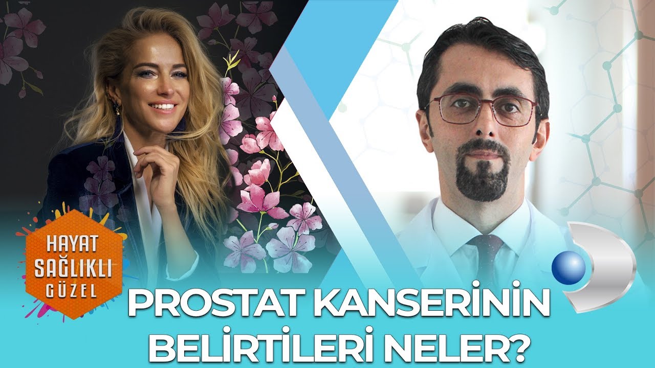 PROSTAT KANSERİNİN BELİRTİLERİ NELER? DOÇ  DR  ABDULKADİR TEPELER