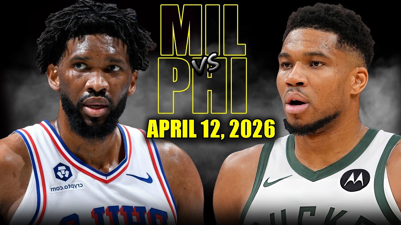 Milwaukee Bucks vs Philadelphia 76ers Full Game Highlights &ndash; April 12, 2026 | NBA Season