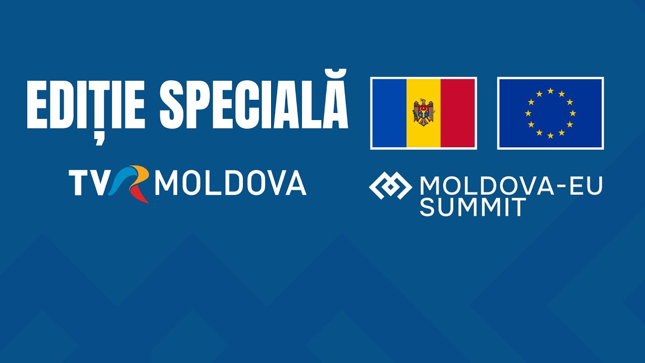 📺 EDIȚIE SPECIALĂ | Al Doilea Summit UE &ndash; Republica Moldova 🇪🇺🇲🇩