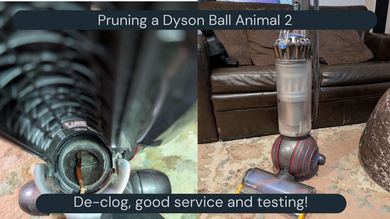 Fixing a Dyson UP22 by removing some twigs & General good service how-to!