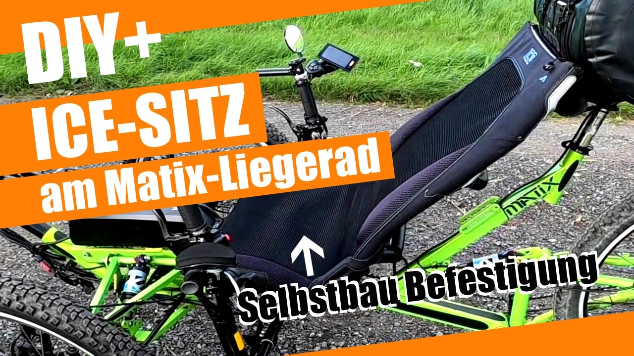 ICE-Trike Netzsitz Selbstbau-Befestigung | DIY Liegerad Teil 2