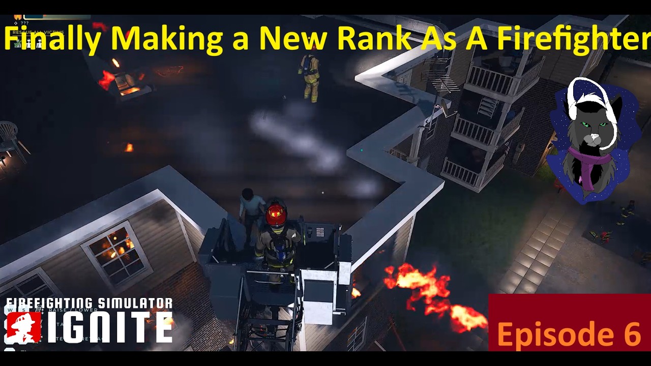 Firefighting Simulator Ignite Episode 6