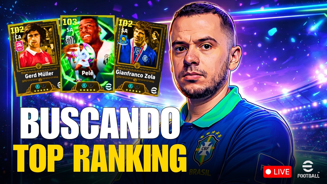🚨 AO VIVO - LIGA EFOOTBALL - TESTANDO ÉPICOS + BUSCANDO TOP RANKING