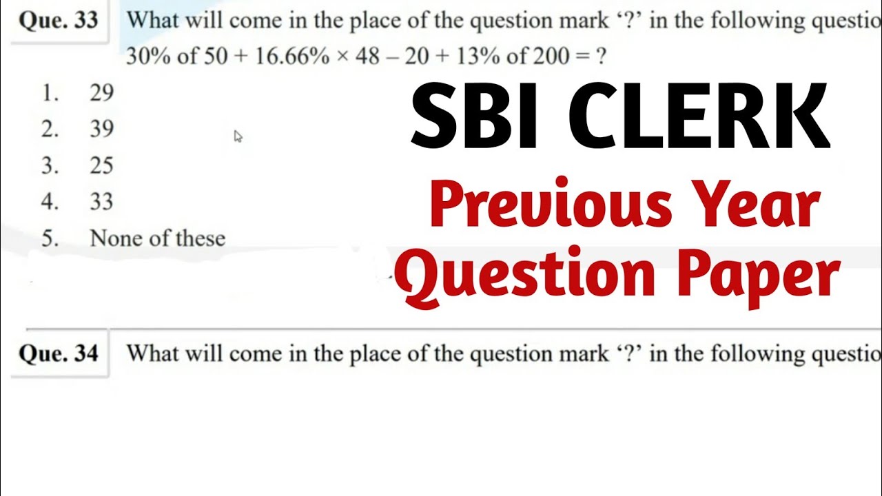 SBI CLERK PREVIOUS YEAR QUESTION PAPER, SBI CLERK SYLLABUS,SBI CLERK QUESTION PAPER,SBI EXAM PATTERN