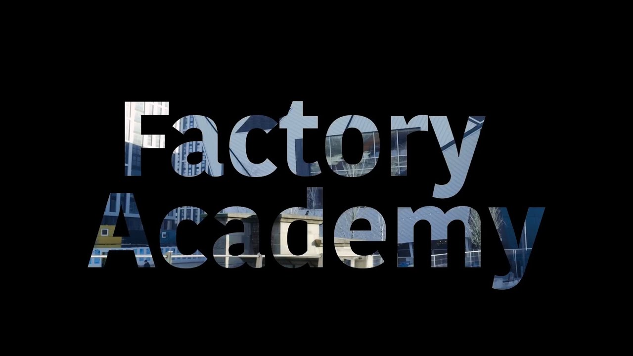 Factory Academy Promotional Video
