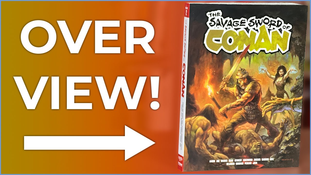 The Savage Sword Of Conan Vol. 2 Overview |  Jason Aaron |  Geof Isherwood | Patch Zircher