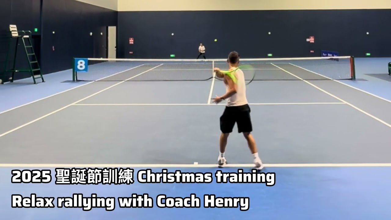 Part 1 : 2025 Christmas training🎾Relax rallying with Coach Henry