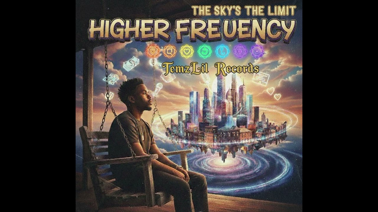 All in the mind - TemzLil Records (Higher Frequency Official Album)