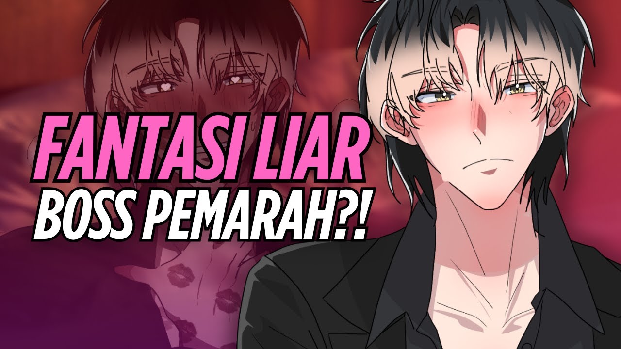 [ASMR RP] LIAR TERHADAP BOSS PEMARAH?!