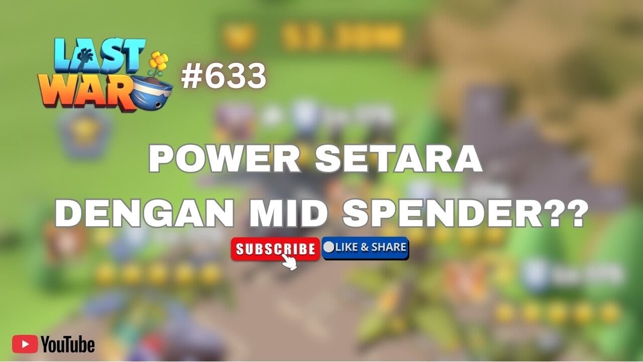 Cara Agar Power Kita Setara Dengan Mid Spender! | Last War Indonesia