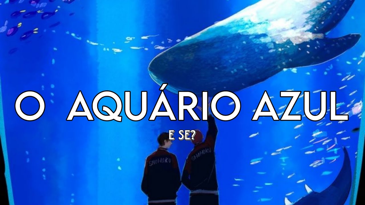• Asmr Jikook • ( O AQUÁRIO AZUL ) { E SE ? } { FOBIA SOCIAL }
