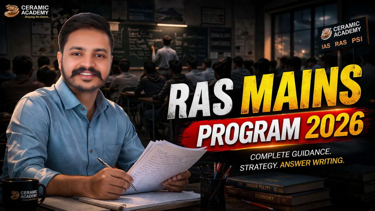 RAS MAINS PROGRAM 2026 | VIKAS GUPTA SIR | CERAMIC ACADEMY