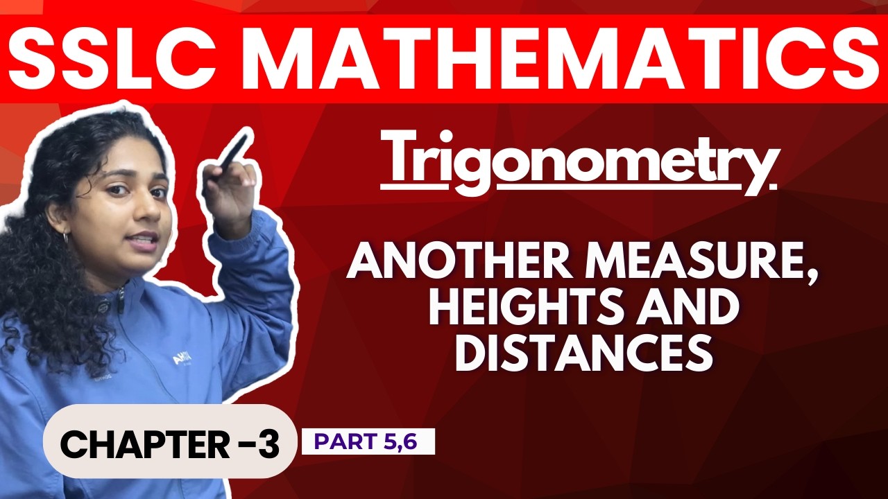 SSLC | Another measure, Heights and distances | Avodha Free Learning
