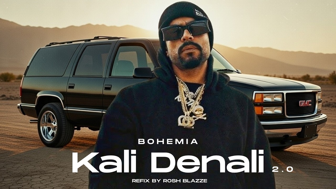 Bohemia - Kali Denali 2.0 (Refix) | Prod. By Rosh Blazze | Pesa Nasha Pyar | New Punjabi Song (2026)