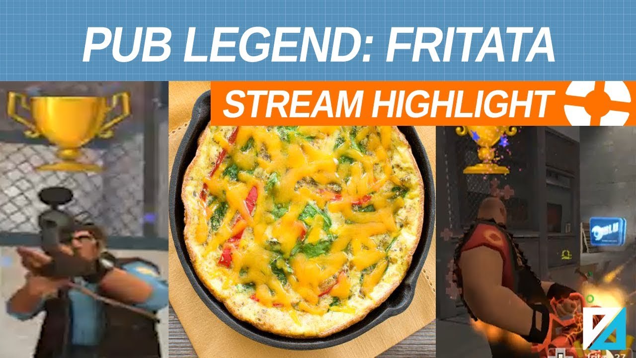 [TF2] Fritata, Pub Legend