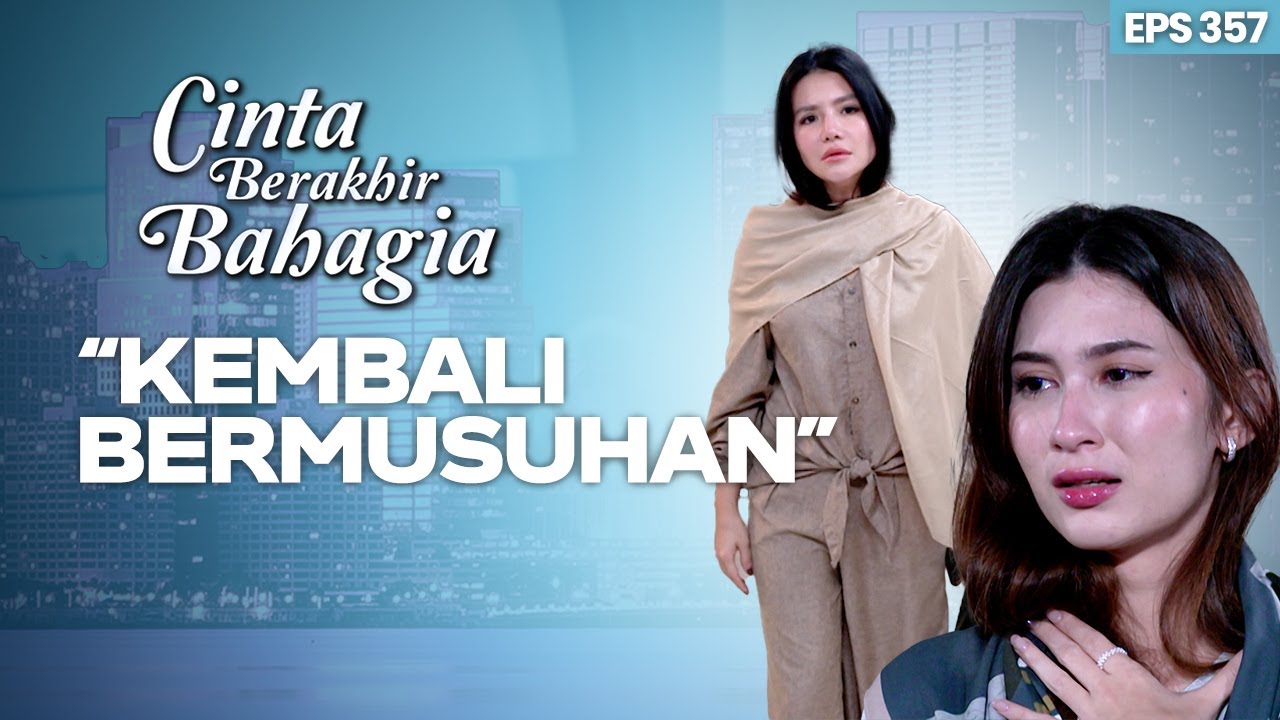 Elena Salahkan Audra Atas Rencana Gilanya | CINTA BERAKHIR BAHAGIA | Eps.357 (2/3)