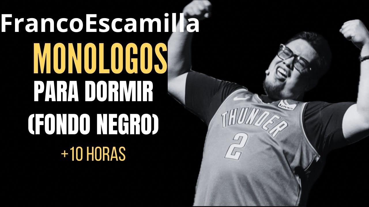 Franco Escamilla PANTALLA NEGRA para dormir SIN ANUNCIOS +10 horas