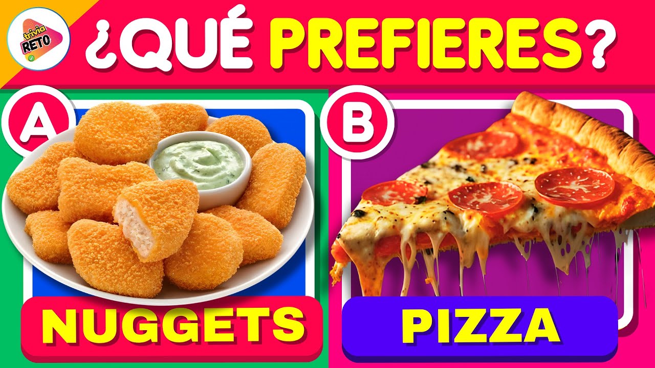 ¿Qué Prefieres?🍗🍕🤤 | Edición comida 😋| Trivia-Reto✅