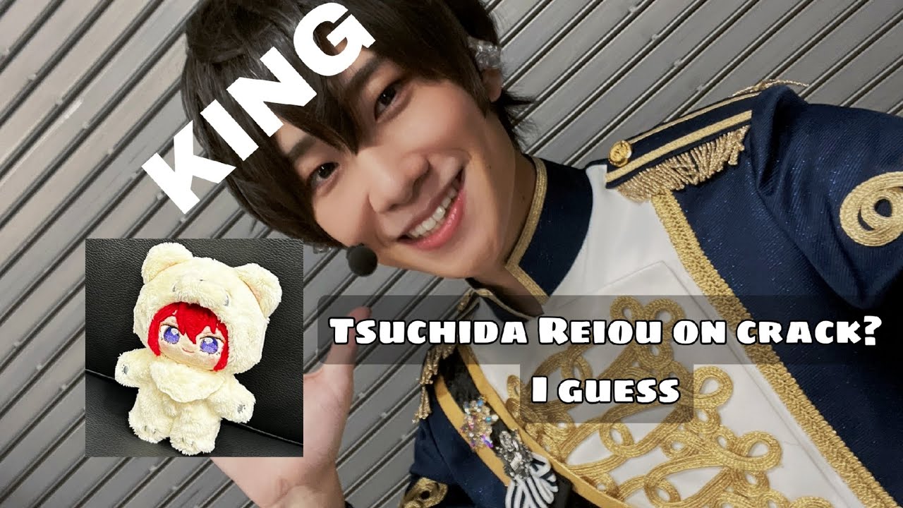 My beloved and chaotic Tsuchida Reiou