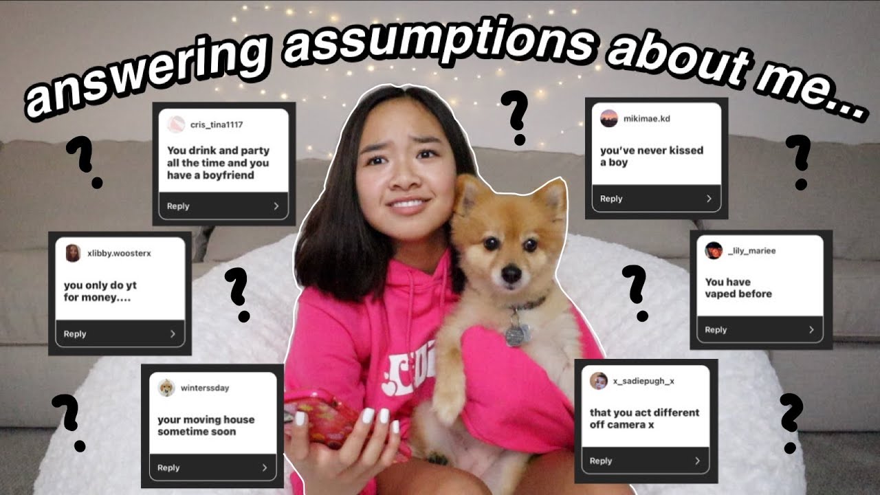 ANSWERING ASSUMPTIONS ABOUT ME... | Nicole Laeno