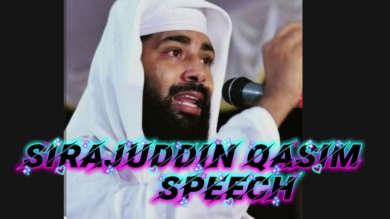 SIRAJUDDIN QASIM ISLAMIC SPEECH #islamicspeech #like #sirajuddinalqasimi #trendingshorts #viral 