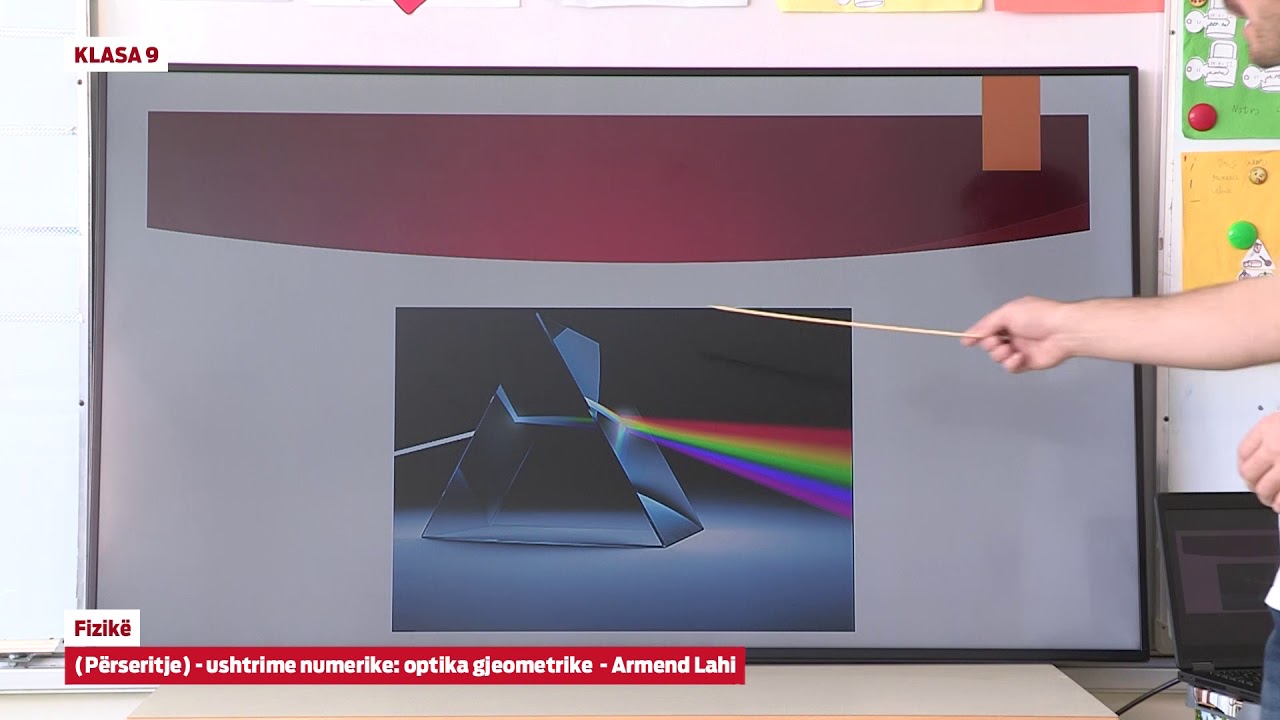 e Mesimi Klasa 9 - 9578 Fizikë - Përseritje - ushtrime numerike - optika gjeometrike