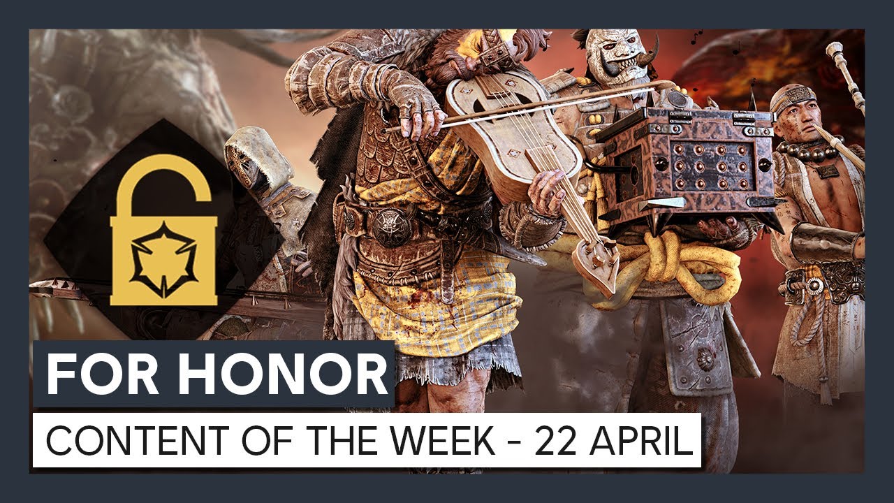 FOR HONOR - CONTENT OF THE WEEK - 22 APRIL
