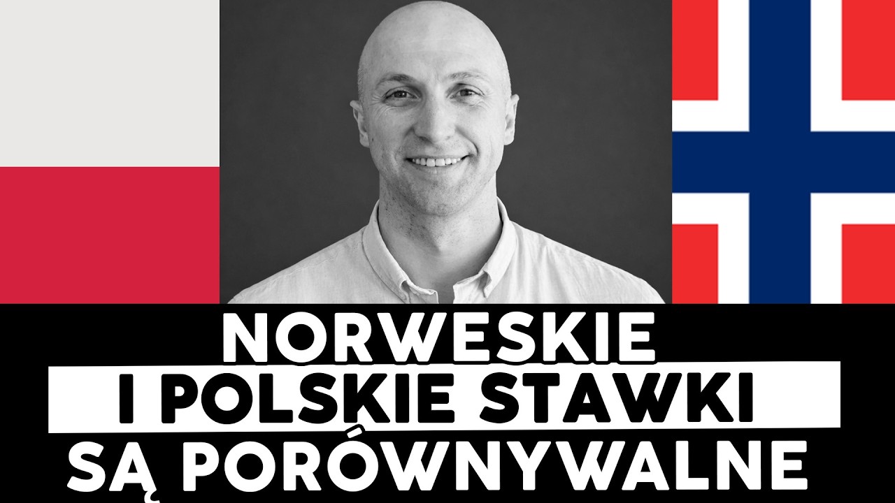 ZAROBKI w Polsce i w Norwegii są PORÓWNYWALNE