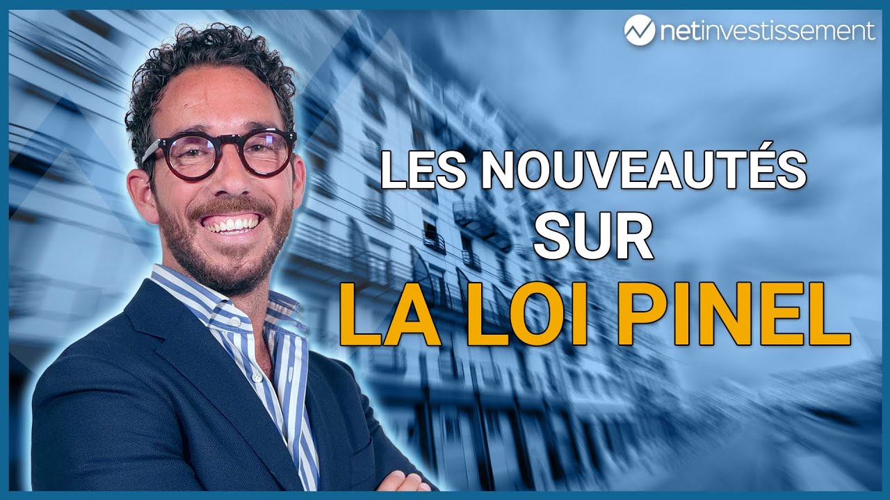Tout savoir sur la loi Pinel | Netinvestissement
