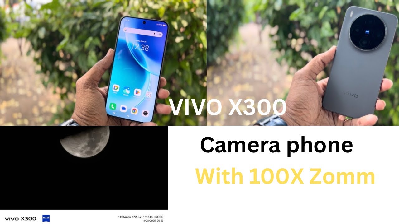 VIVO X300 Camera phone with 100X Zoom 