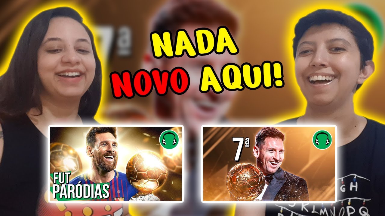 REACT MESSI ERGUE A 6ª E 7ª BOLA DE OURO | FUTPARODIAS
