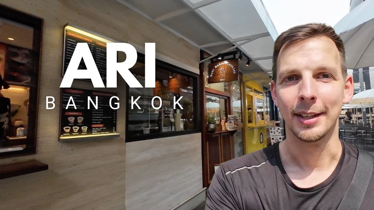 ARI: Bangkoks Hipster-Gegend! Chillige Vibes zwischen Streetfood, Cafes und Parks