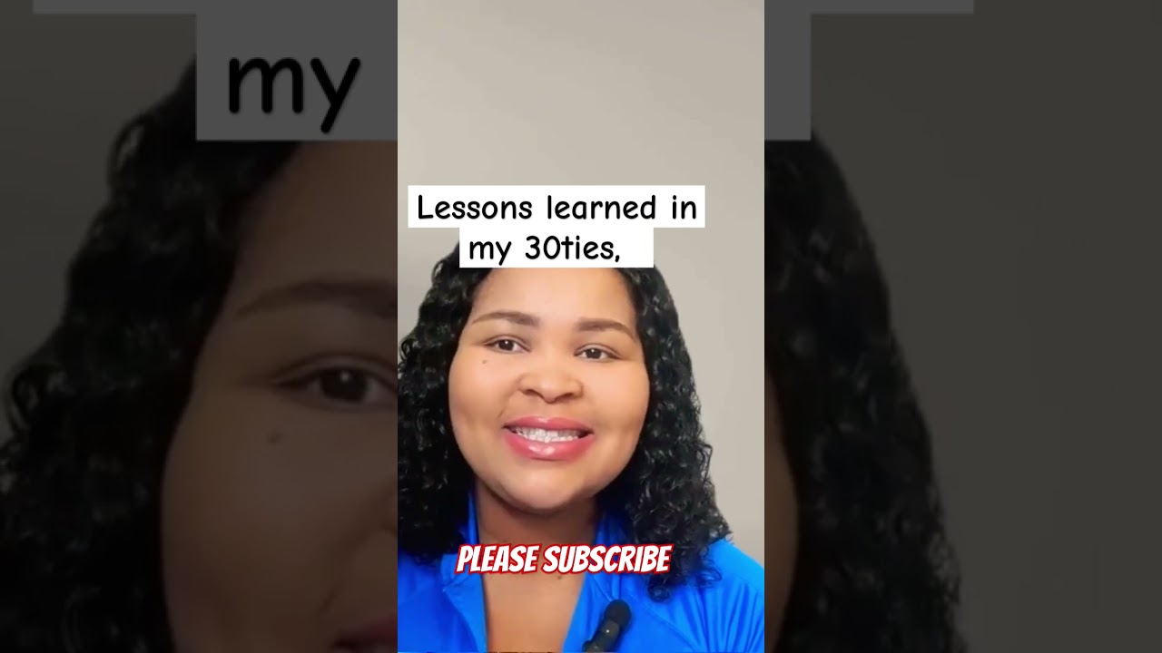 lessons learned in my 30ties - life advice 