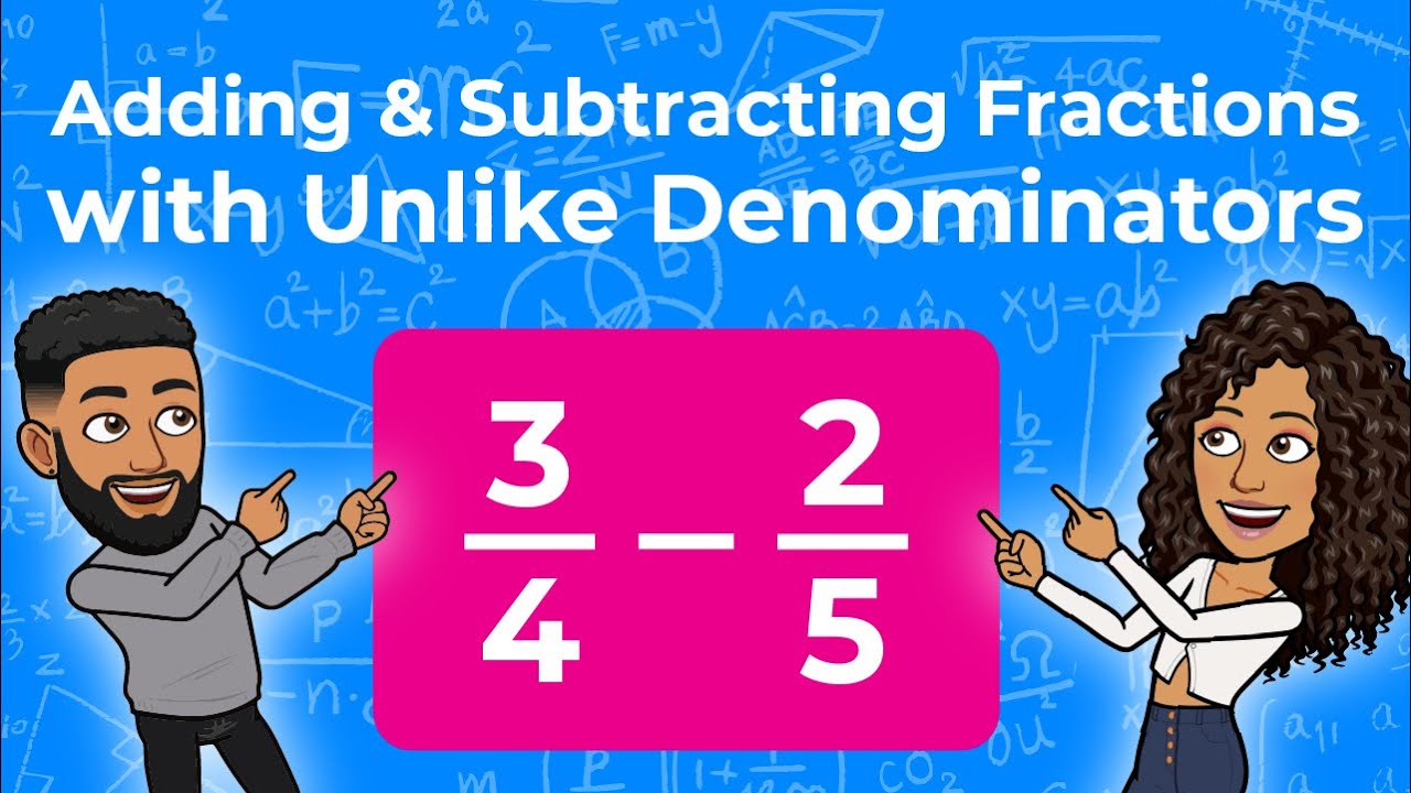Adding & Subtracting Fractions with Unlike Denominators | Partners in Prime