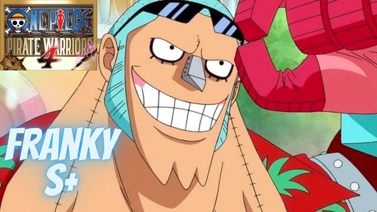 One Piece Pirate Warriors 4 PS5 - Franky S+